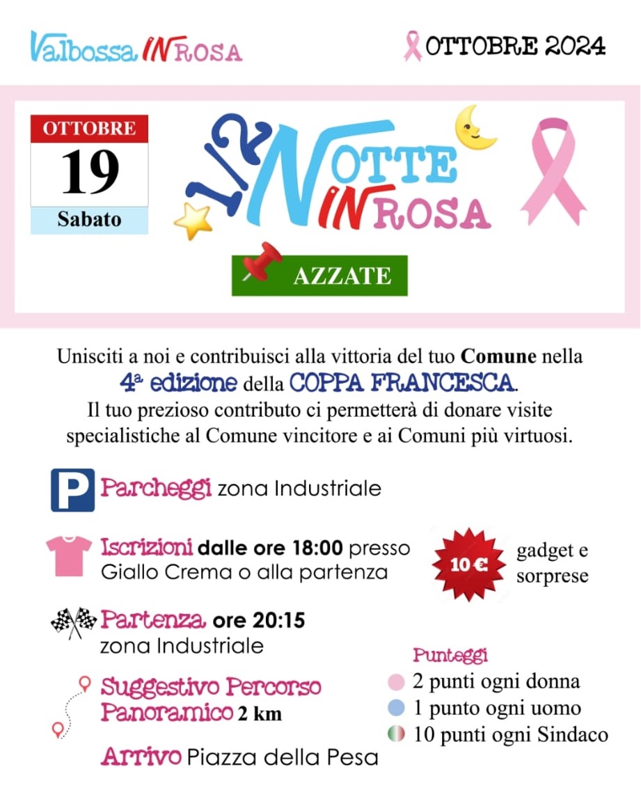 Notte IN ROSA - Azzate sabato 19.10.2024 camminata notturna per la ricerca